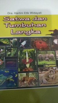 satwa dan tumbuhan langka