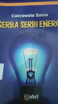 cakrawala sains serba serbi energi