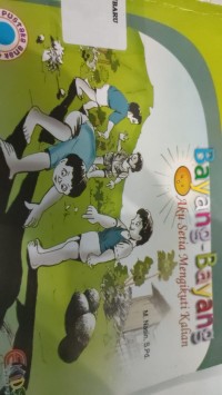 bayang-bayang : aku setia mengikuti kalian