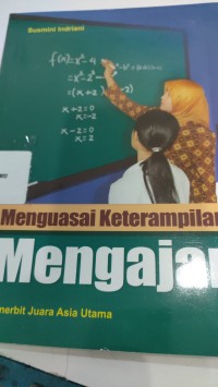 menguasai keterampilan mengajar