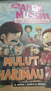 Image of SERI KOMIK ANAK MUSLIM GAUL KOCAK ALA ISLAM MULUTMU HARIMAUMU