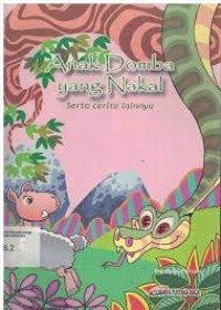 anak domba yang nakal : serta cerita lainnya