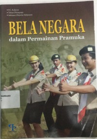 bela negara : dalam permainan pramuka