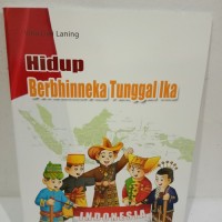 hidup berbhineka tunggal ika