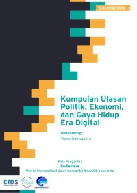 Kumpulan Ulasan Politik, Ekonomi,dan Gaya Hidup Era Digital
