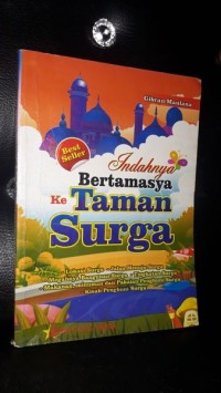 Indahnya Bertamasya ke Taman Surga