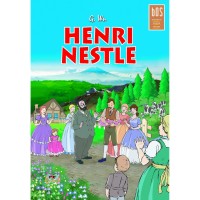 Komik Biografi Orang Sukses HENRI NESTLE