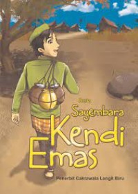 kendi emas : berta sayembara