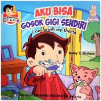 Aku Bisa Gosok Gigi Sendiri