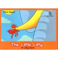 The Little Litty :  Si Litty Kecil