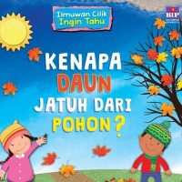 kenapa daun jatuh dari pohon?