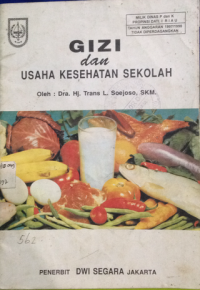 gizi dan usaha kesehatan sekolah