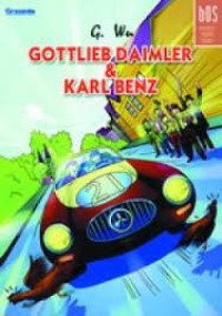 Komik Biografi Orang Sukses GOTTLIEB DAIMLER & KARL BENZ