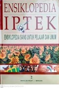 Image of ensiklopedia iptek : ensiklopedia sains untuk pelajar umum jilid 2