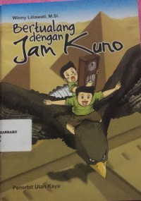bertualang dengan jam kuno