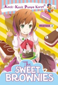 kecil-kecil punya karya : sweet brownies