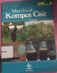 Membuat Kompos Cair