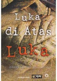 luka di atas luka