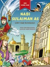Seri Komik Nabi :  Nabi Sulaiman AS