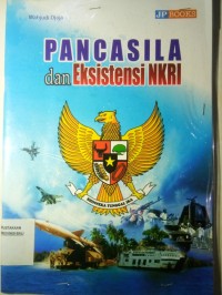 pancasila dan eksistensi NKRI