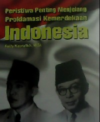 peristiwa penting menjelang proklamasi kemerdekaan indonesia