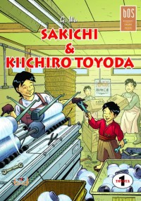Komik Biografi Orang Sukses SAKICHI & KIICHIRO TOYODA