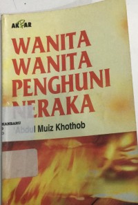 WANITA-WANITA PENGHUNI NERAKA