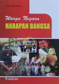 warga negara harapan bangsa